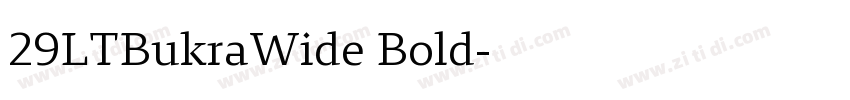 29LTBukraWide Bold字体转换